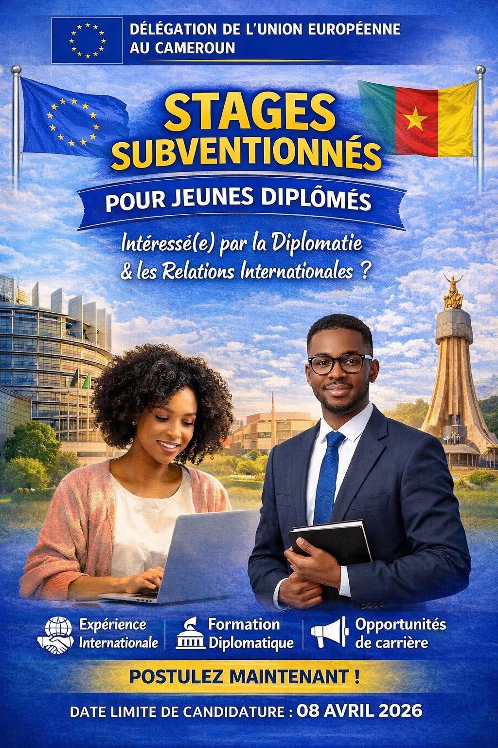 Appel à candidatures – Stages subventionnés à la Délégation de l’Union européenne au Cameroun