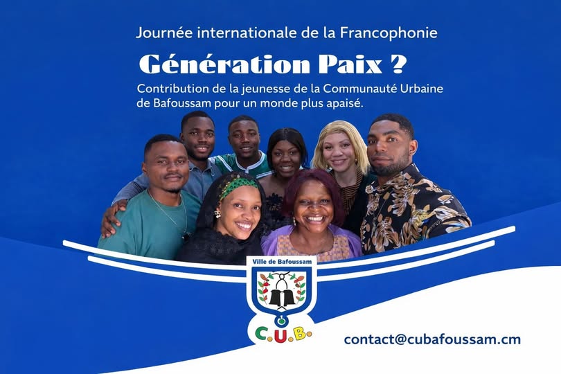 Journée Internationale de la Francophonie 2026 : message des jeunes de la Communauté Urbaine de Bafoussam